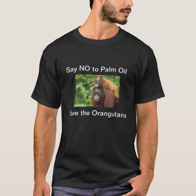 Camiseta Diga NÃO aos t-shirt do óleo de palma (Frente)