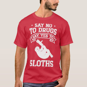Camiseta Diga "não" às drogas e "sim" às lágrimas