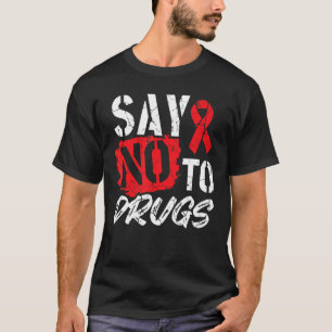 Camiseta Diga Não Às Drogas Que Vestimos Vermelho Na Semana