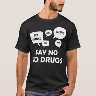 Camiseta Diga Não Às Drogas Que Vestimos Vermelho Para A