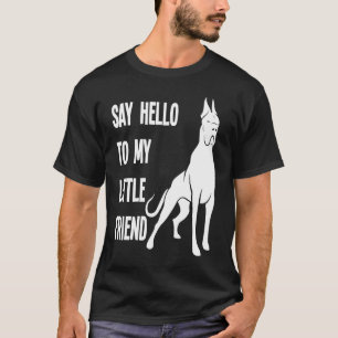Camiseta Diga Olá Ao Meu Amigo Doberman