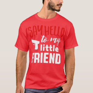 Camiseta Diga olá ao meu amiguinho branco