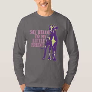 Camiseta Diga olá ao meu pequeno amigo