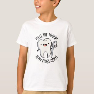 Camiseta Diga Que O Dente É O Meu Pó Dental Engraçado E Fog