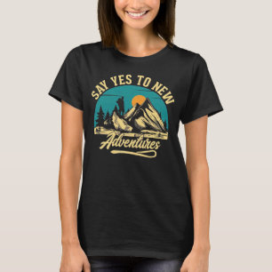 Camiseta Diga Sim A Novas Aventuras Montanhismo