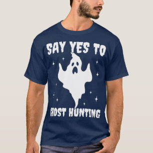 Camiseta Diga sim ao Dia de as Bruxas engraçado de caça fan