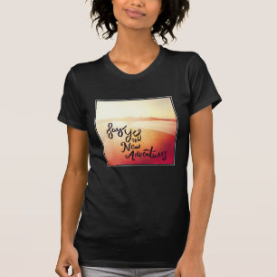 Camiseta Diga sim às aventuras novas