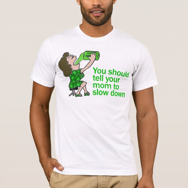 Camiseta Diga sua mamã para retardar (Frente)
