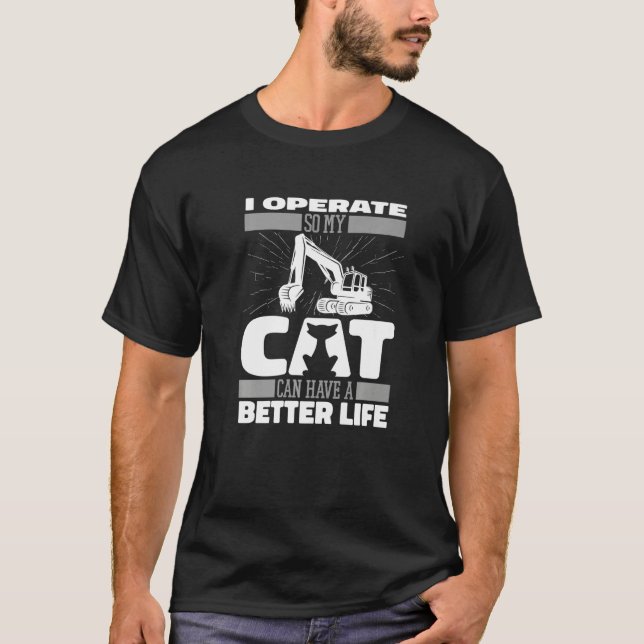 Camiseta Digger Cat  Heavy Equipment Excavate Excavator Ope (Frente)