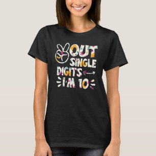 Camiseta Dígitos de Solteiro do Peace Out Eu tenho 10 Dígit