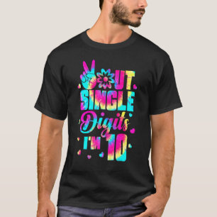 Camiseta Dígitos De Solteiro Do Peace Out Im 10 Tie Dye Bir