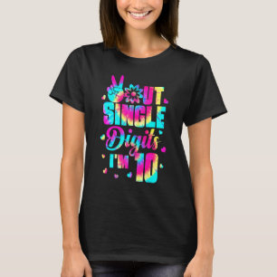 Camiseta Dígitos De Solteiro Do Peace Out Im 10 Tie Dye Bir