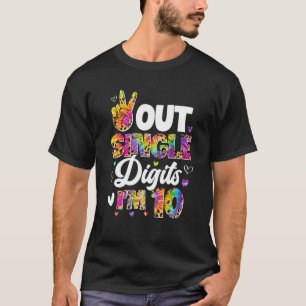 Camiseta Dígitos de Solteiro Tie Dye Peace Out Eu tenho 10