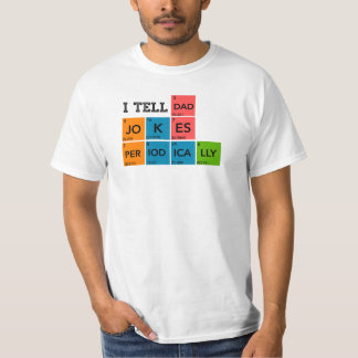 Camiseta Digo às piadas pais periodicamente, presente de di
