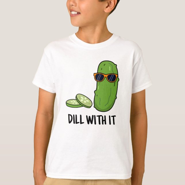 Camiseta Dill Com Ele Engraçado Pickle Pun (Frente)