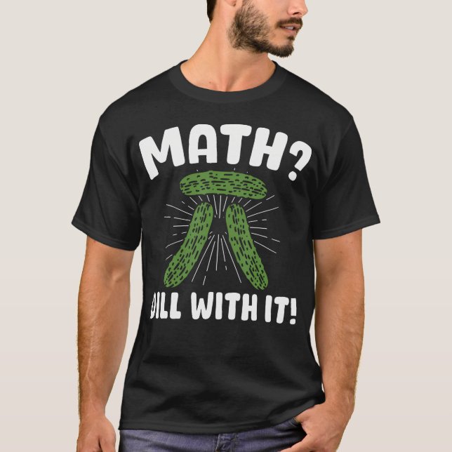 Camiseta Dill Com Matemática Picles Com Matemática (Frente)