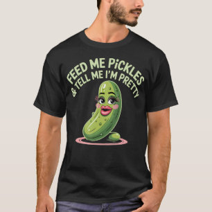 Camiseta Dill de Picles Me Alimenta com Picles e Me Diz que