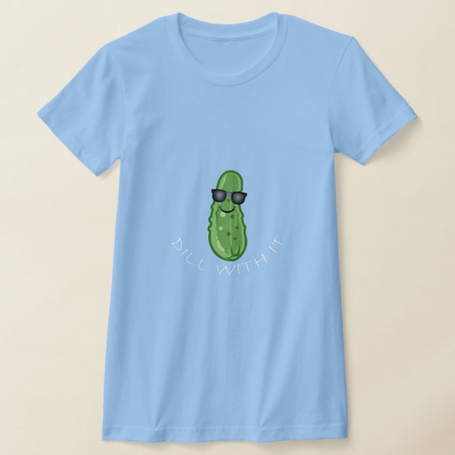 Camiseta Dill with It Design - Women's Bella+Canvas Slim Fi (Postura )