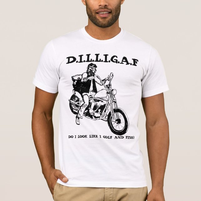 Camiseta DILLIGAF Pareço Jogar Golfe e Pescar? (Frente)