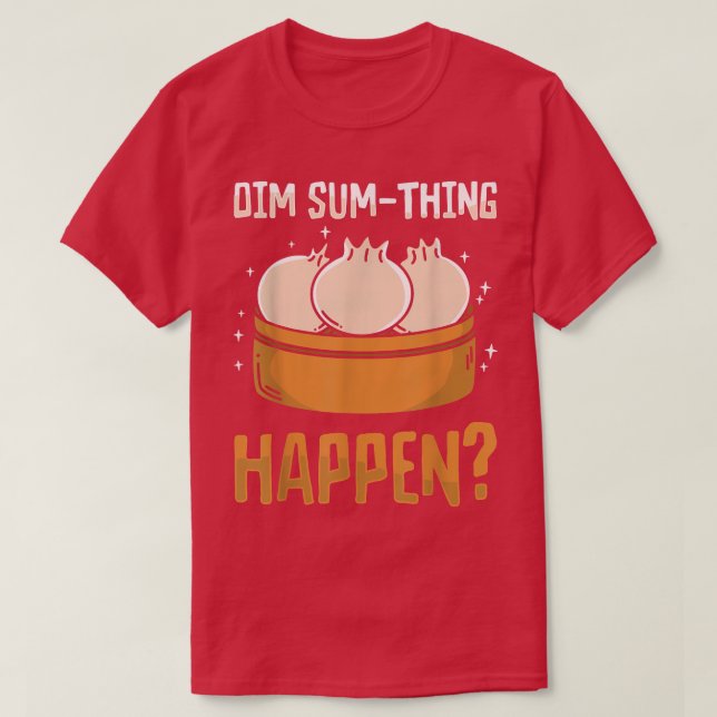 Camiseta dim soma-se a asian cozinhar foodie comida pun chi (Frente do Design)