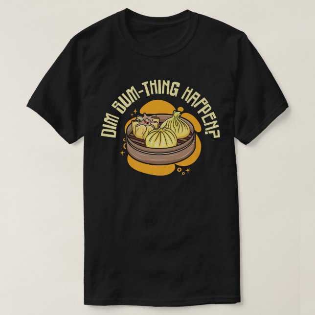 Camiseta dim soma-se a asian cozinhar foodie comida pun chi (Frente do Design)