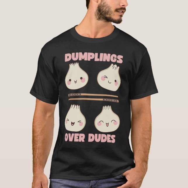 Camiseta Dim Sum Dumplings Over Dudes Xiaolongbao Dim Sum (Frente)