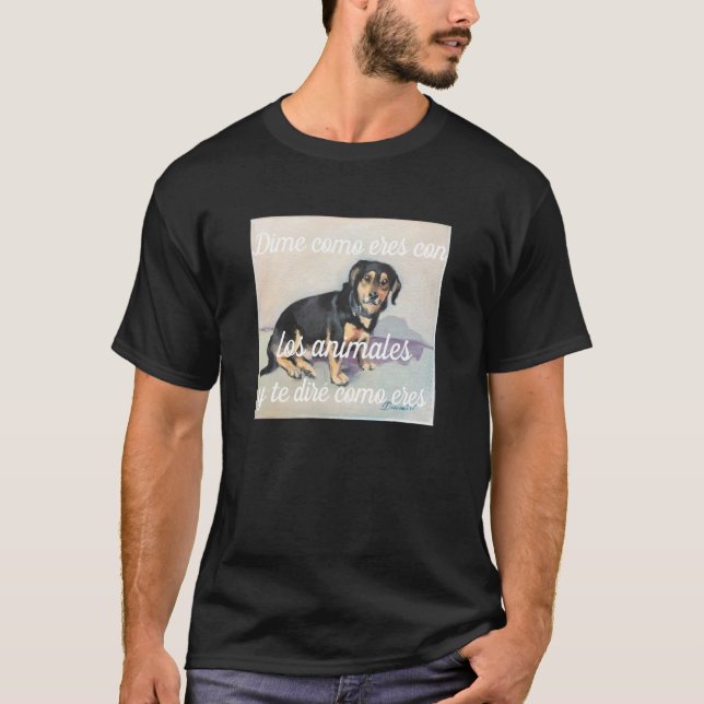 Camiseta dime como eres con los animales (Frente)