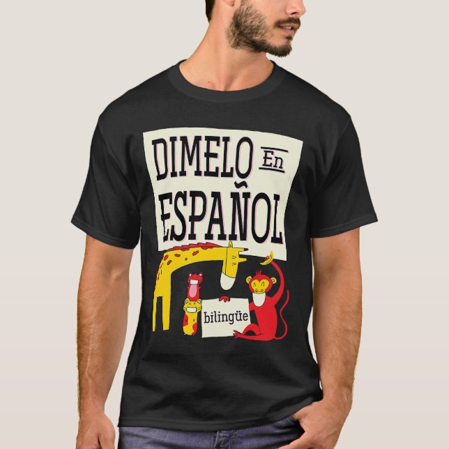 Camiseta Dimelo En Espanol Mães de Professores do Jardim Zo (Frente)