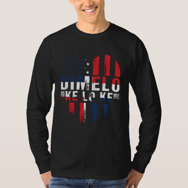 Camiseta Dimelo Ke Lo Ke Dominican Republic Roots American  (Frente)