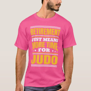 Camiseta Diminuir Mais Tempo Para Judo