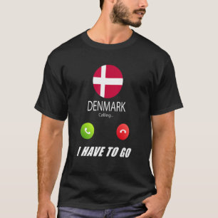 Camiseta Dinamarca Flag Souvenir Dinamarca Está Chamando O