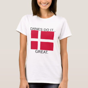 Camiseta Dinamarqueses Fazem... Bem.
