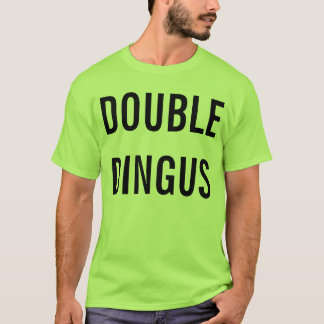 Camiseta Dingus dobro