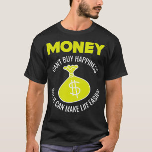 Camiseta Dinheiro da felicidade do comprar canx27t, mas pod