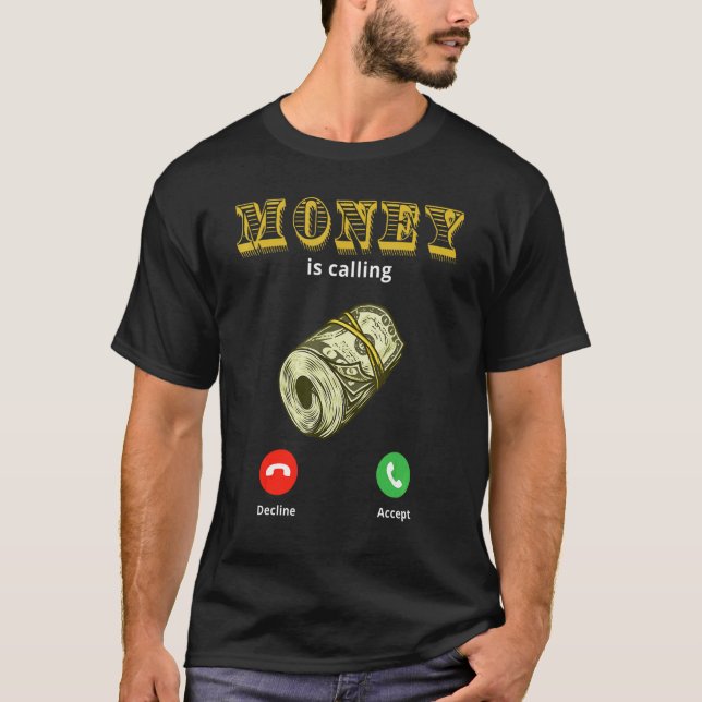 Camiseta Dinheiro Está Chamando Dinheiro Comercial 1 (Frente)