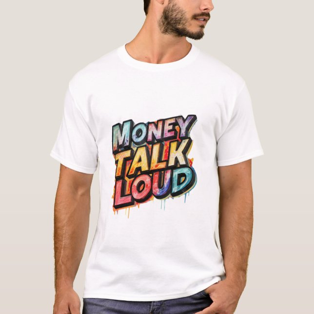 Camiseta Dinheiro Fala Alto (Frente)