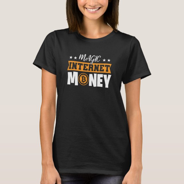 Camiseta Dinheiro Mágico da Internet Bitcoin (Frente)