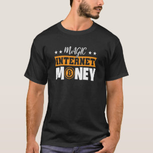 Camiseta Dinheiro Mágico da Internet Bitcoin