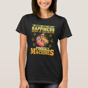 Camiseta Dinheiro não pode Comprar Felicidade, mas pode Com