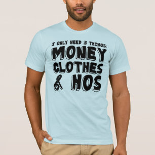 Camiseta Dinheiro, roupa, & Hos.