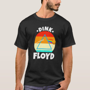 Camiseta Dink Floyd Pickleball