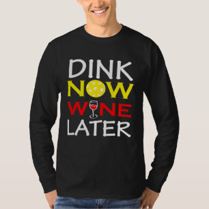 Camiseta Dink Now Wine Posterior Pickleball, fã do jogador
