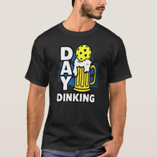 Camiseta Dink Pickleball de Bebendo de cerveja de jantar