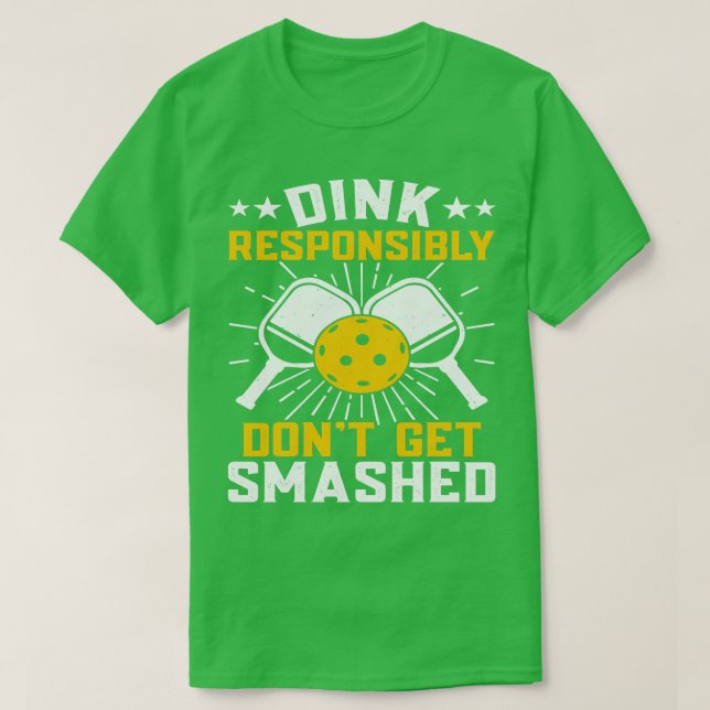 Camiseta Dink Responsavelmente Não Vai Ser Esmagado Engraça (Frente do Design)