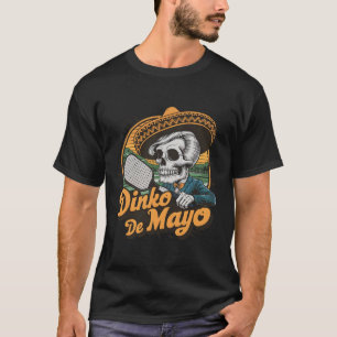 Camiseta Dinko De Mayo Funny Picklebyll Cinco De Mayo Skele