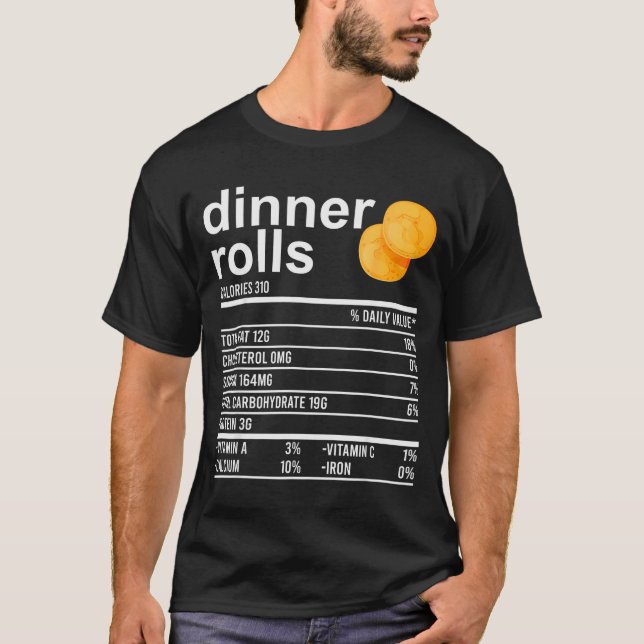 Camiseta Dinner Rolls Nutrition Facts Apparel Funny Thanksg (Frente)
