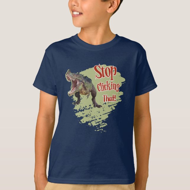 Camiseta Dino Divertido Pare de Clicar (Frente)