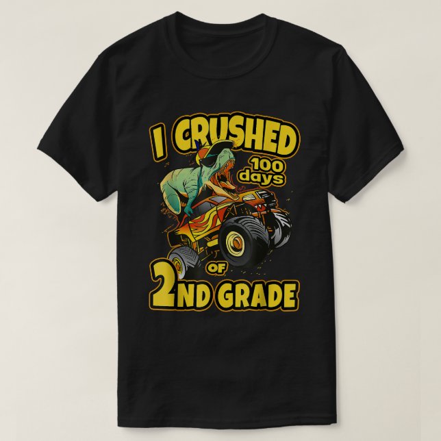 Camiseta Dino Monster Truck 2nd Grade I Crushed 100 Days Of (Frente do Design)