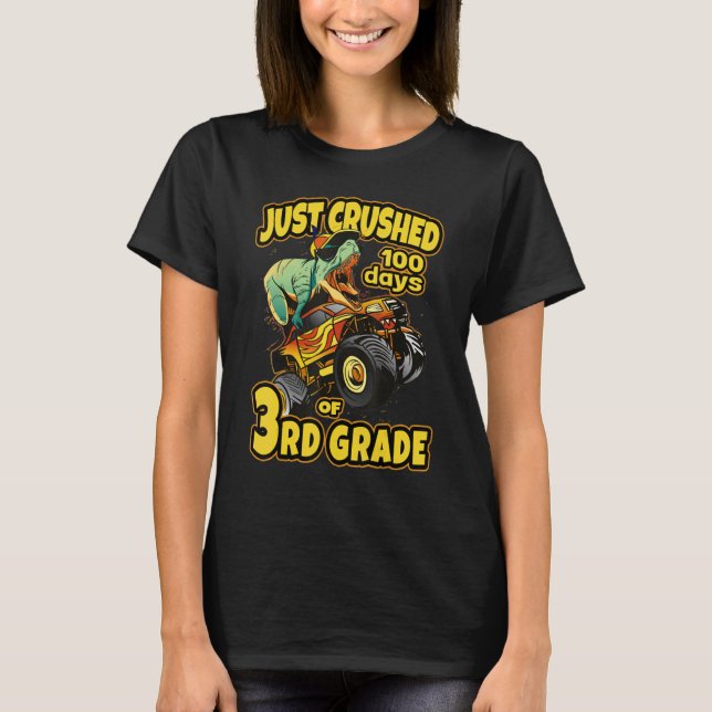 Camiseta Dino Monster Truck 3rd Grade Just Crushed 100 Days (Frente)