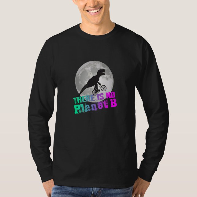Camiseta DINO NÃO EXISTE PLANETA B  A Mudança Climática é r (Frente)